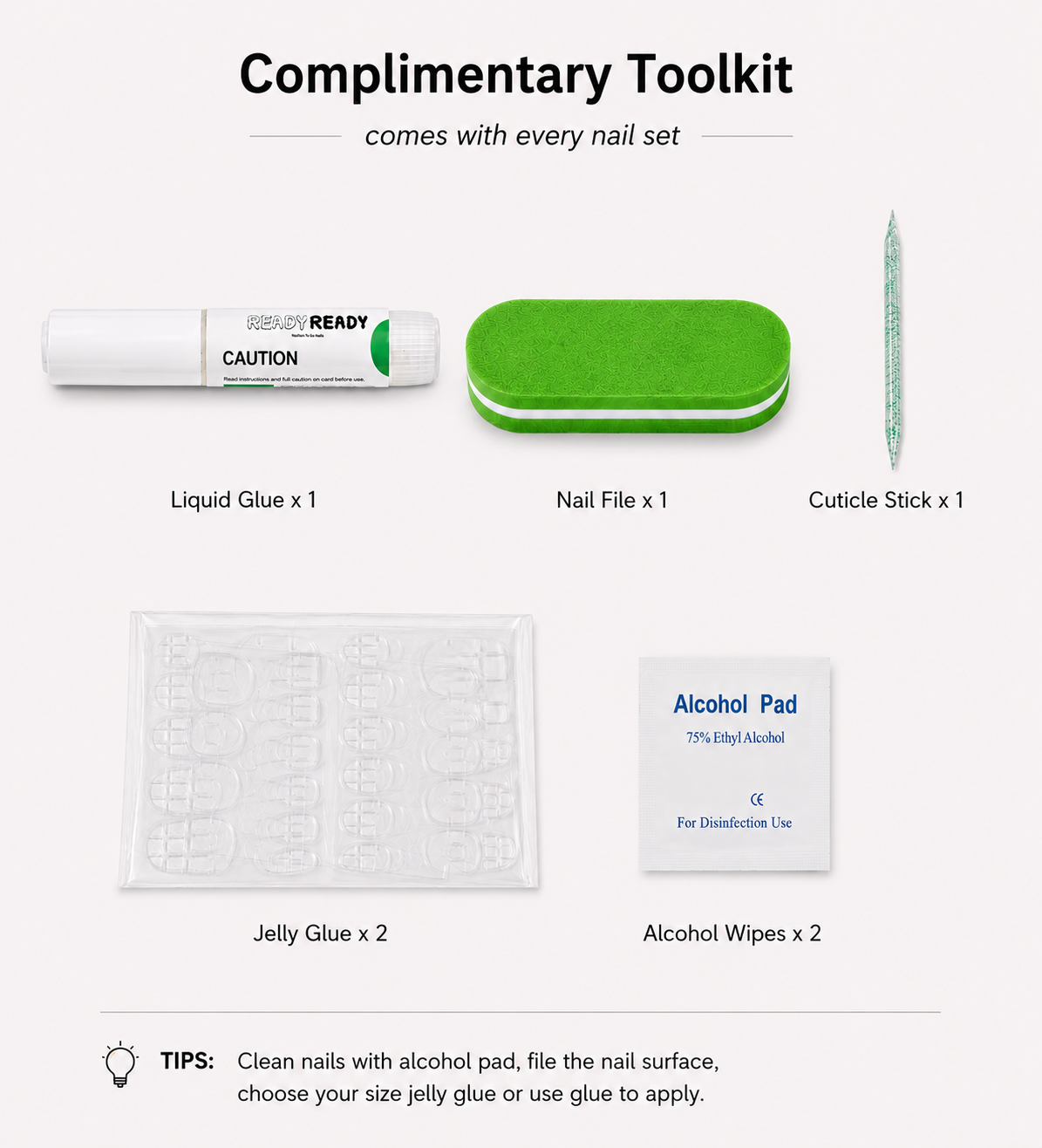 Complimentary toolkit included with every nail set: liquid glue, nail file, cuticle stick, jelly glue and alcohol wipes — READY READY NYC